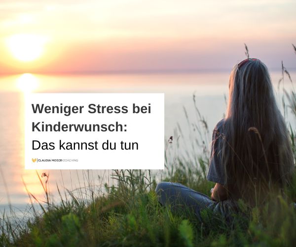 Stress bei Kinderwunsch
