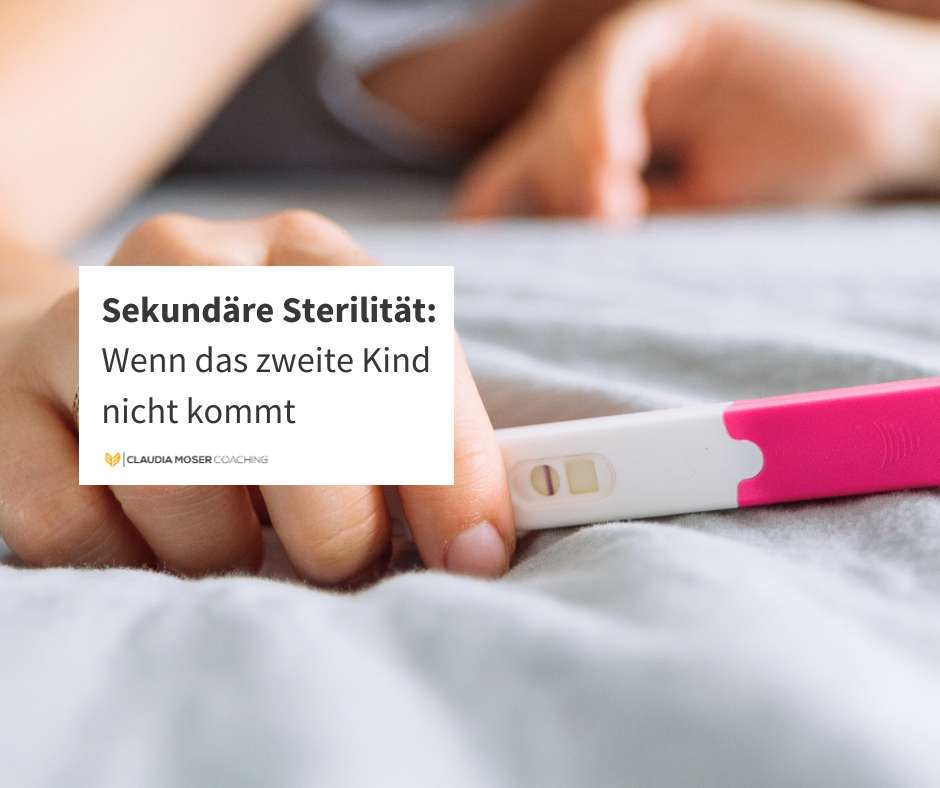 Sekundäre Sterilität zweites Kind negativer Schwangerschaftstest
